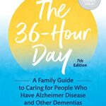 The 36-Hour Day by Dr. Rabins