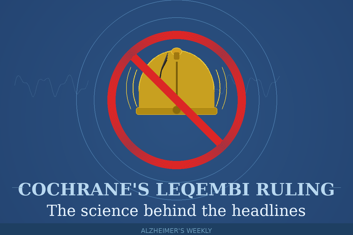 Cochrane's Leqembi Ruling Used Dr. Andrews' Bar "Inappropriately"